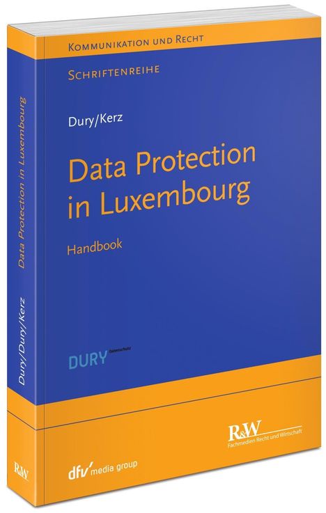 Marcus Dury: Data Protection in Luxembourg, Buch