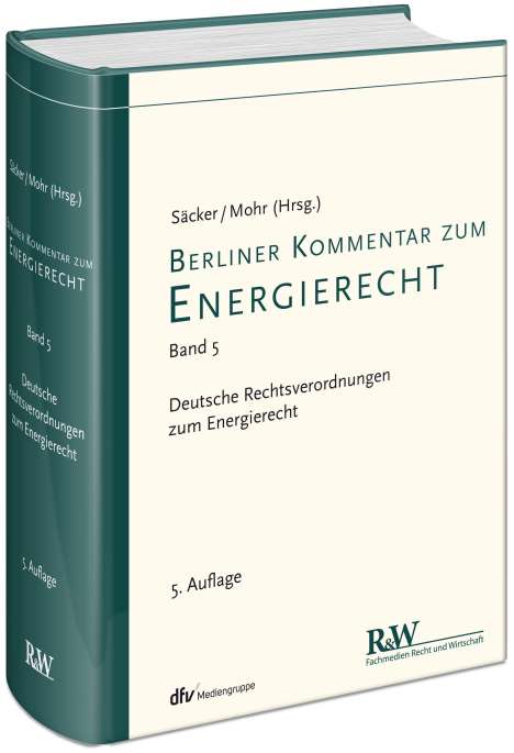 Säcker, F: Berliner Kommentar zum Energierecht 05, Buch