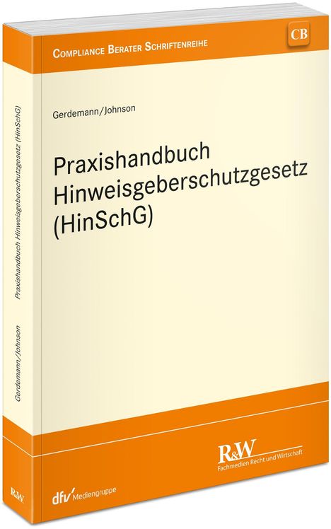 Simon Gerdemann: Praxishandbuch Hinweisgeberschutzgesetz (HinSchG), Buch