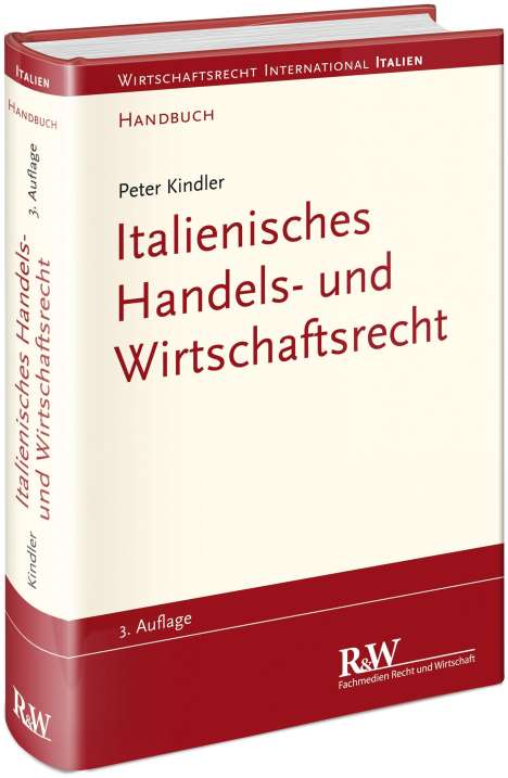 Peter Kindler: Italienisches Handels- und Wirtschaftsrecht, Buch