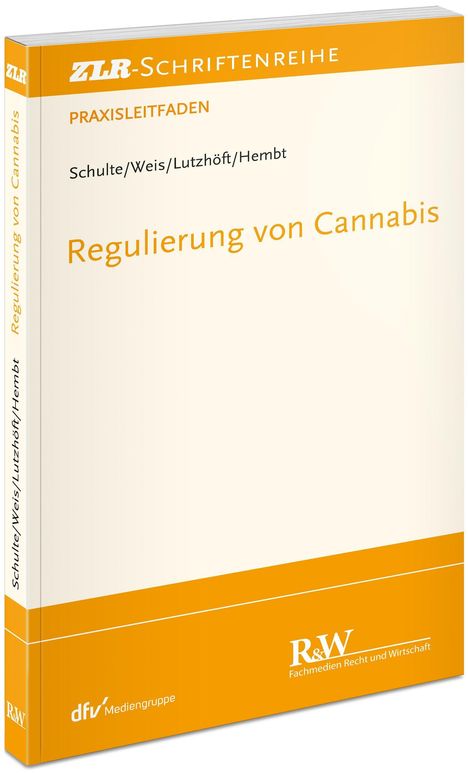 Lito Michael Schulte: Regulierung von Cannabis, Buch