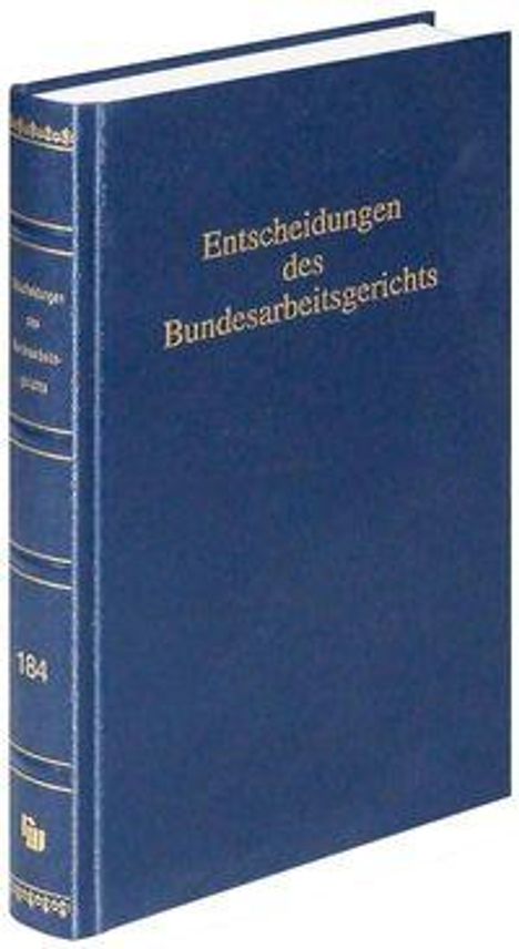 Blauer Buchrücken mit goldener Aufschrift: "Entscheidungen des Bundesarbeitsgerichts", Nummer 184.