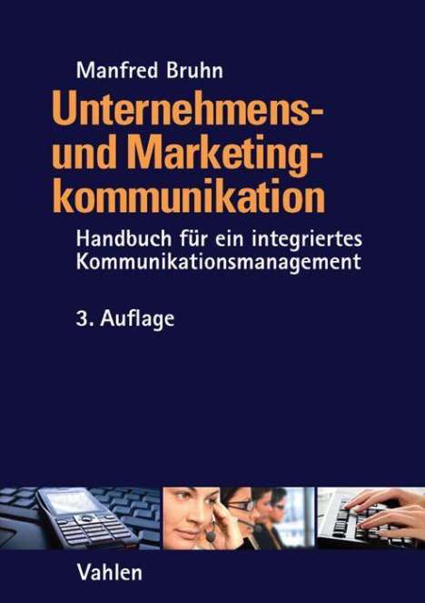Manfred Bruhn: Unternehmens- und Marketingkommunikation, Buch
