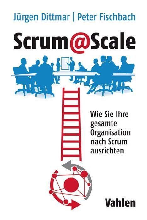 Jürgen Dittmar: Scrum@Scale, Buch