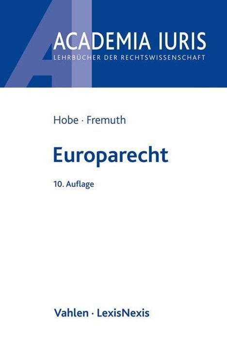 Stephan Hobe: Hobe, S: Europarecht, Buch