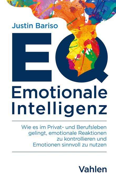 Justin Bariso: EQ - Emotionale Intelligenz, Buch