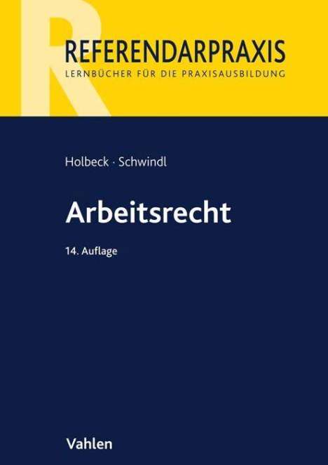 Thomas Holbeck: Holbeck, T: Arbeitsrecht, Buch