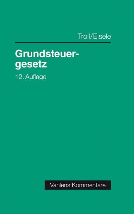 Max Troll: Grundsteuergesetz, Buch