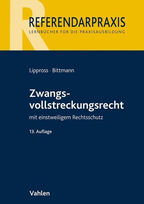 Otto-Gerd Lippross: Zwangsvollstreckungsrecht, Buch