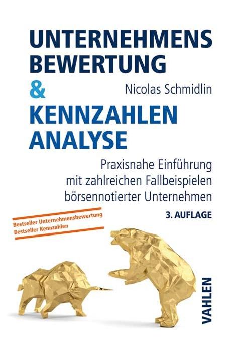 Nicolas Schmidlin: Unternehmensbewertung &amp; Kennzahlenanalyse, Buch