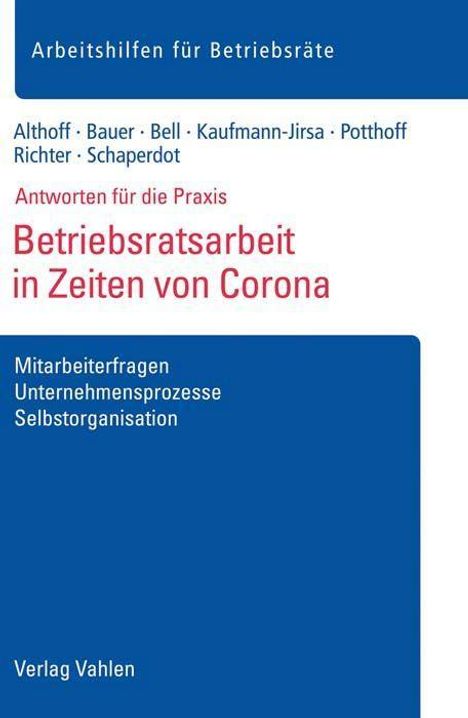 Lars Althoff: Althoff, L: Betriebsratsarbeit in Zeiten von Corona, Buch