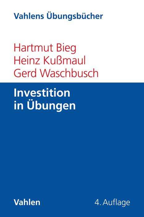 Hartmut Bieg: Investition in Übungen, Buch