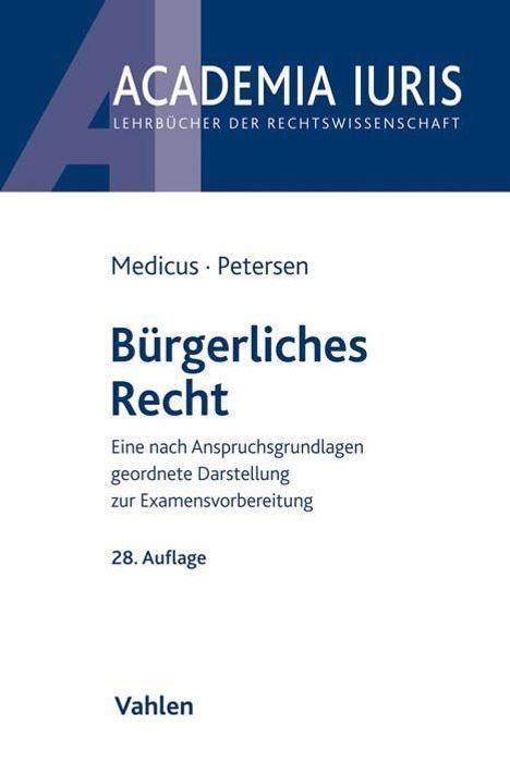 Dieter Medicus: Medicus, D: Bürgerliches Recht, Buch