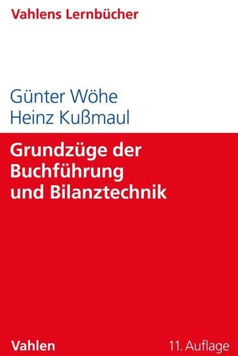 Günter Wöhe: Grundzüge der Buchführung und Bilanztechnik, Buch