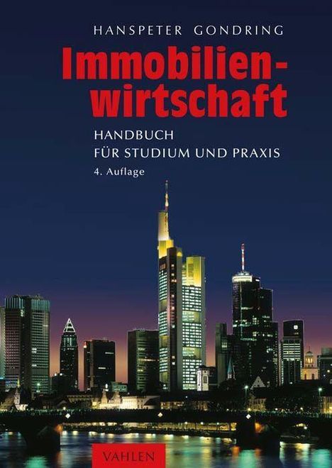 Hanspeter Gondring: Immobilienwirtschaft, Buch