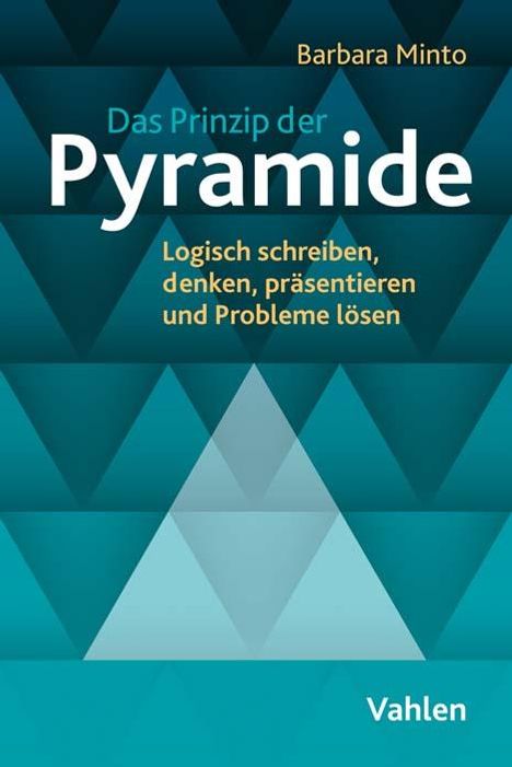 Barbara Minto: Das Prinzip der Pyramide, Buch