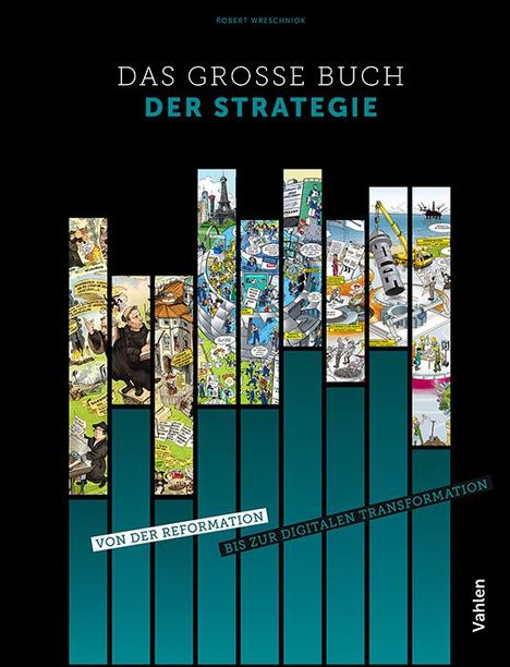 Robert Wreschniok: Das große Buch der Strategie, Buch