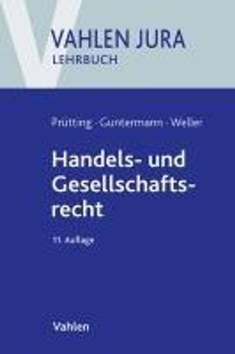 Jens Prütting: Handels- und Gesellschaftsrecht, Buch