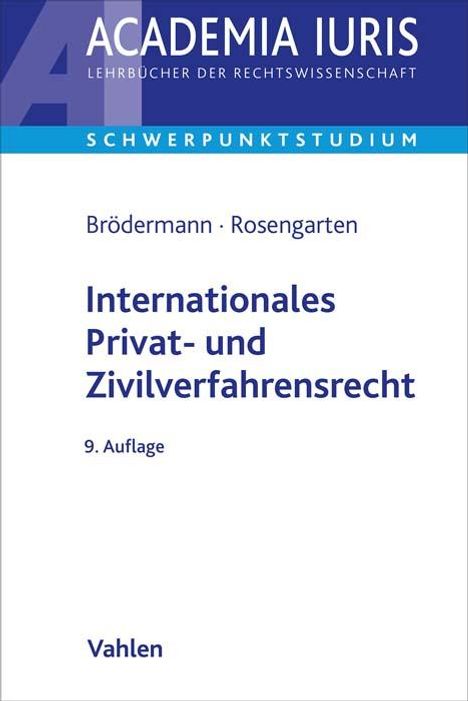 Eckart Brödermann: Internationales Privat- und Zivilverfahrensrecht, Buch