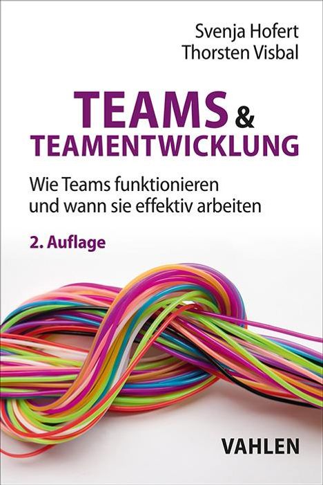 Svenja Hofert: Teams &amp; Teamentwicklung, Buch