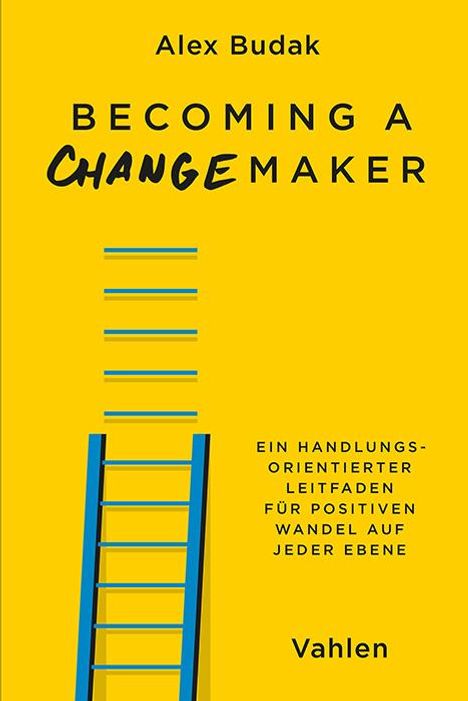 Alex Budak: Becoming a Changemaker, Buch