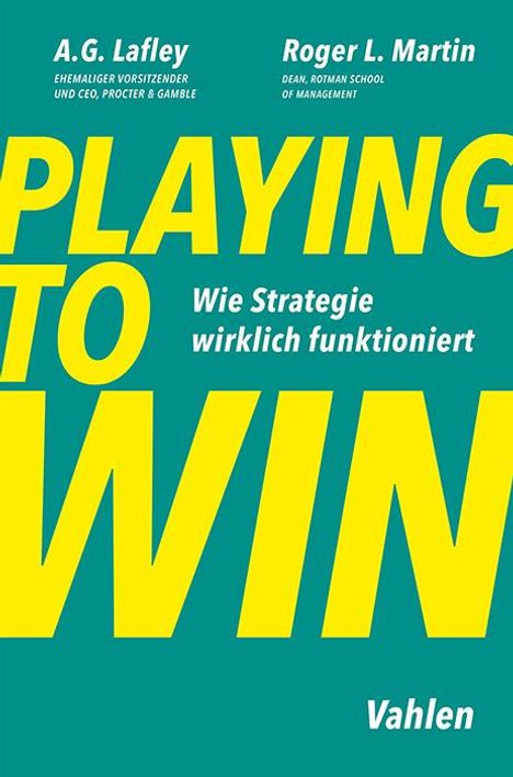 A. G. Lafley: Playing to Win, Buch