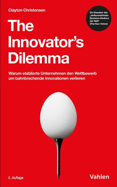 Clayton M. Christensen: The Innovator's Dilemma, Buch