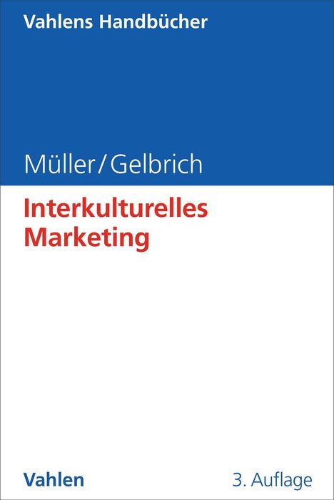 „Müller/Gelbrich - Interkulturelles Marketing“ in Blau und Rot; Buchcover, schlichtes Design, dritte Auflage.