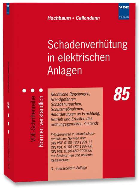 Adalbert Hochbaum: Schadenverhütung in elektrischen Anlagen, Buch