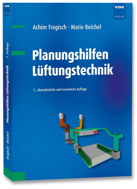 Achim Trogisch: Planungshilfen Lüftungstechnik, Buch
