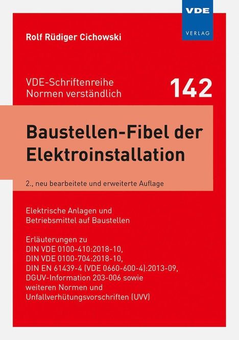Rolf Rüdiger Cichowski: Cichowski, R: Baustellen-Fibel der Elektroinstallation, Buch