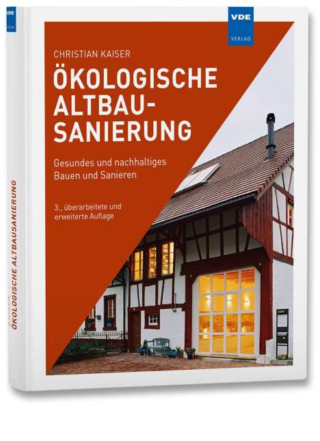 Christian Kaiser: Ökologische Altbausanierung, Buch