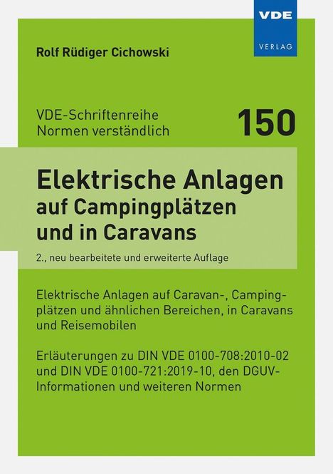 Rolf Rüdiger Cichowski: Cichowski, R: Elektrische Anlagen auf Campingplätzen und in, Buch