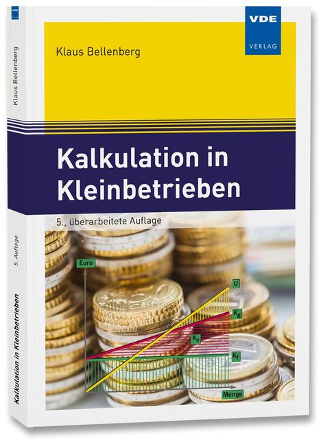 Klaus Bellenberg: Kalkulation in Kleinbetrieben, Buch