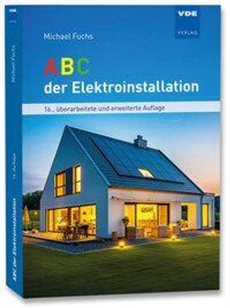 "ABC der Elektroinstallation, 16. überarbeitete Auflage" steht auf einem Buchcover mit einem modernen Haus bei Dämmerung.
