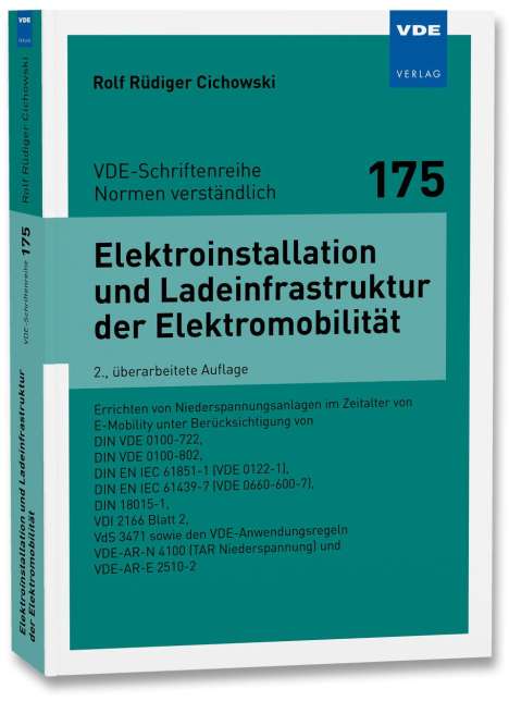 Rolf Rüdiger Cichowski: Elektroinstallation und Ladeinfrastruktur der Elektromobilität, Buch