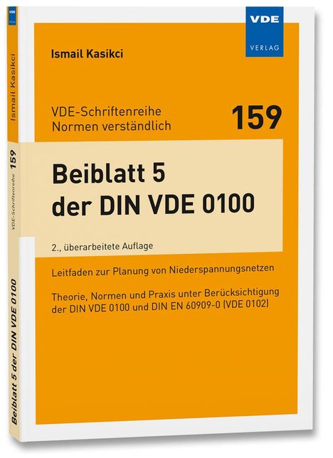 Ismail Kasikci: Beiblatt 5 der DIN VDE 0100, Buch