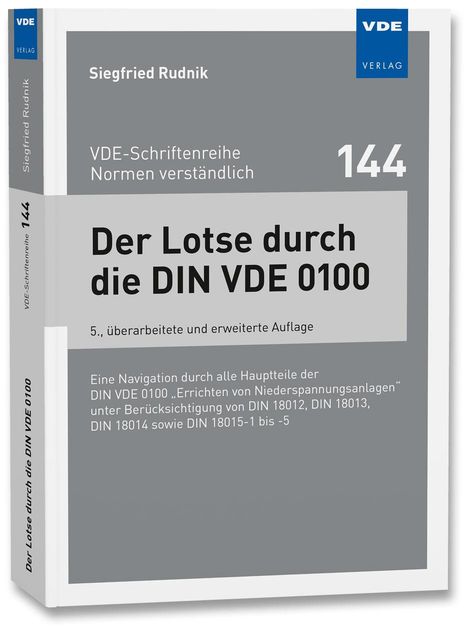 Siegfried Rudnik: Der Lotse durch die DIN VDE 0100, Buch