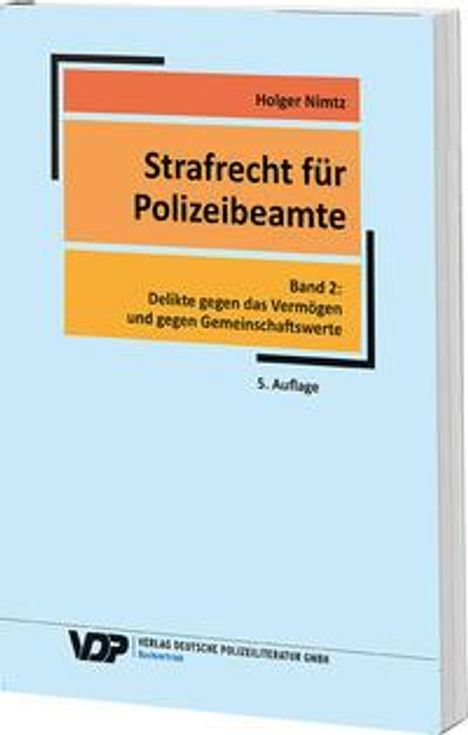 Holger Nimtz: Nimtz, H: Strafrecht für Polizeibeamte 02, Buch