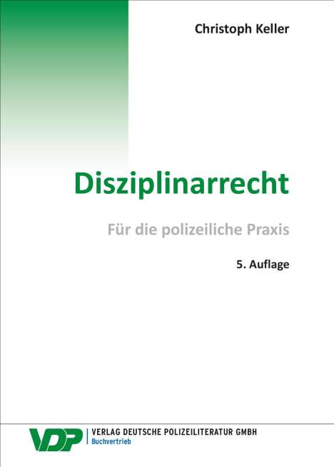 Christoph Keller: Disziplinarrecht, Buch
