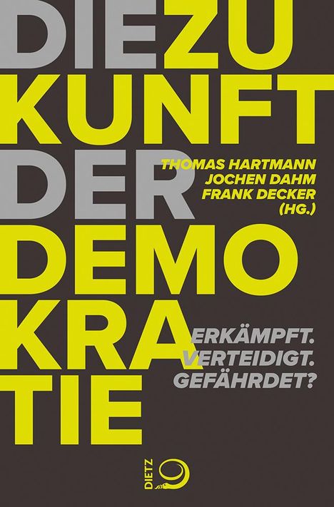 Die Zukunft der Demokratie, Buch