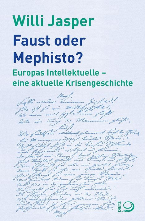 Willi Jasper: Faust oder Mephisto?, Buch