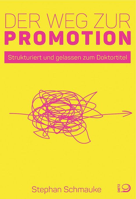 Stephan Schmauke: Der Weg zur Promotion, Buch