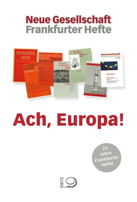 Ach, Europa!, Buch