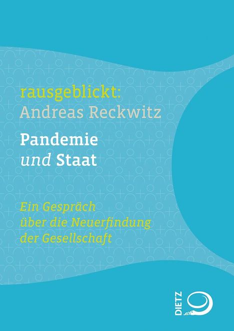 Andreas Reckwitz: Pandemie und Staat, Buch