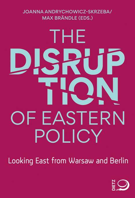 The Disruption of Eastern Policy, Buch