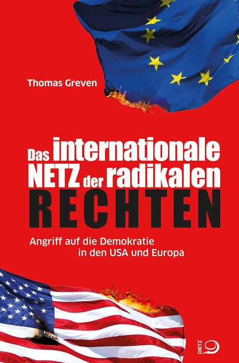 Thomas Greven: Das internationale Netz der radikalen Rechten, Buch