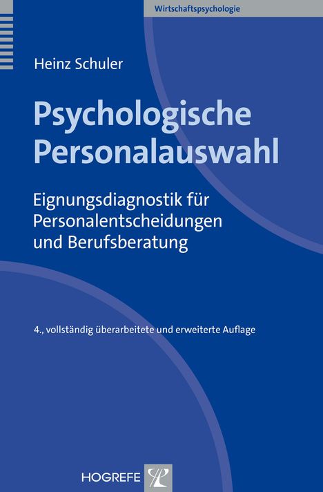 Heinz Schuler: Psychologische Personalauswahl, Buch