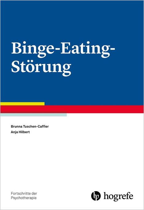Brunna Tuschen-Caffier: Binge-Eating-Störung, Buch