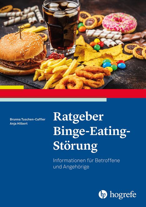 Brunna Tuschen-Caffier: Ratgeber Binge-Eating-Störung, Buch